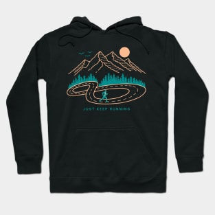 Just Keep Running Hoodie